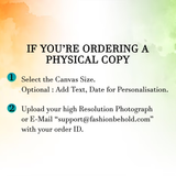 Order physical copy of the customized canvas | Fashion Behold
