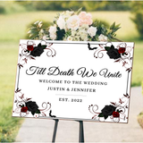 Fashion Behold black and red roses wedding welcome sign